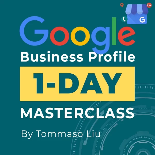 Google Business Profile Masterclass - Google Maps Optimization