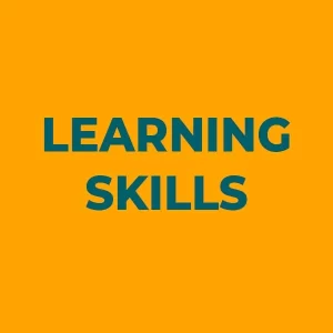 Learning Skills