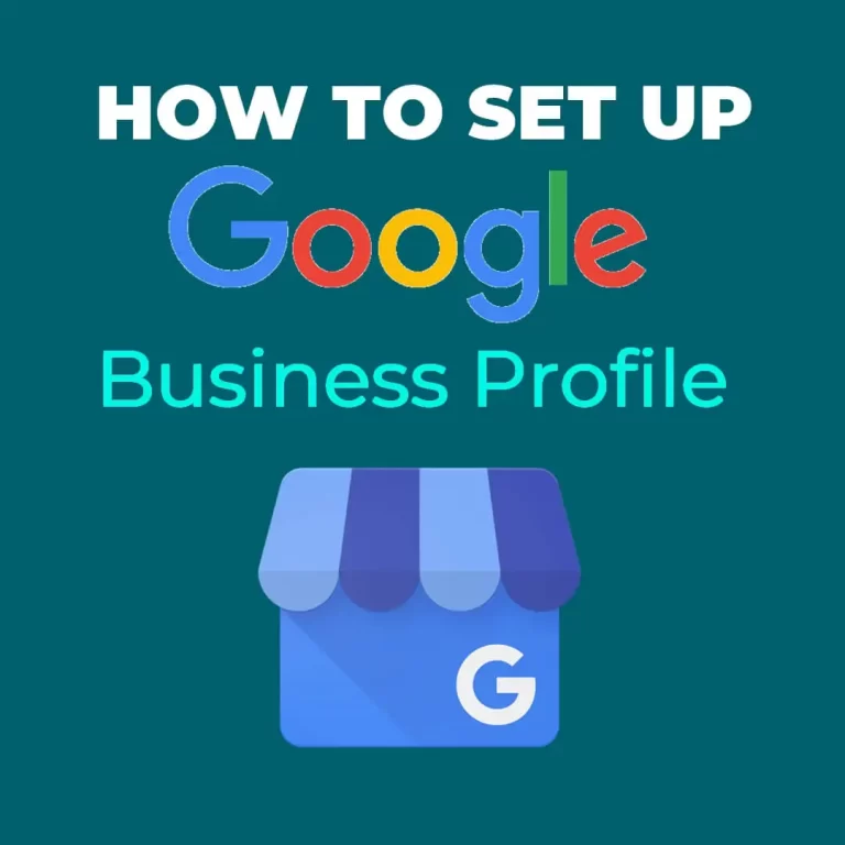 How to Set Up Google Business Profile - Google Business Profile Setup